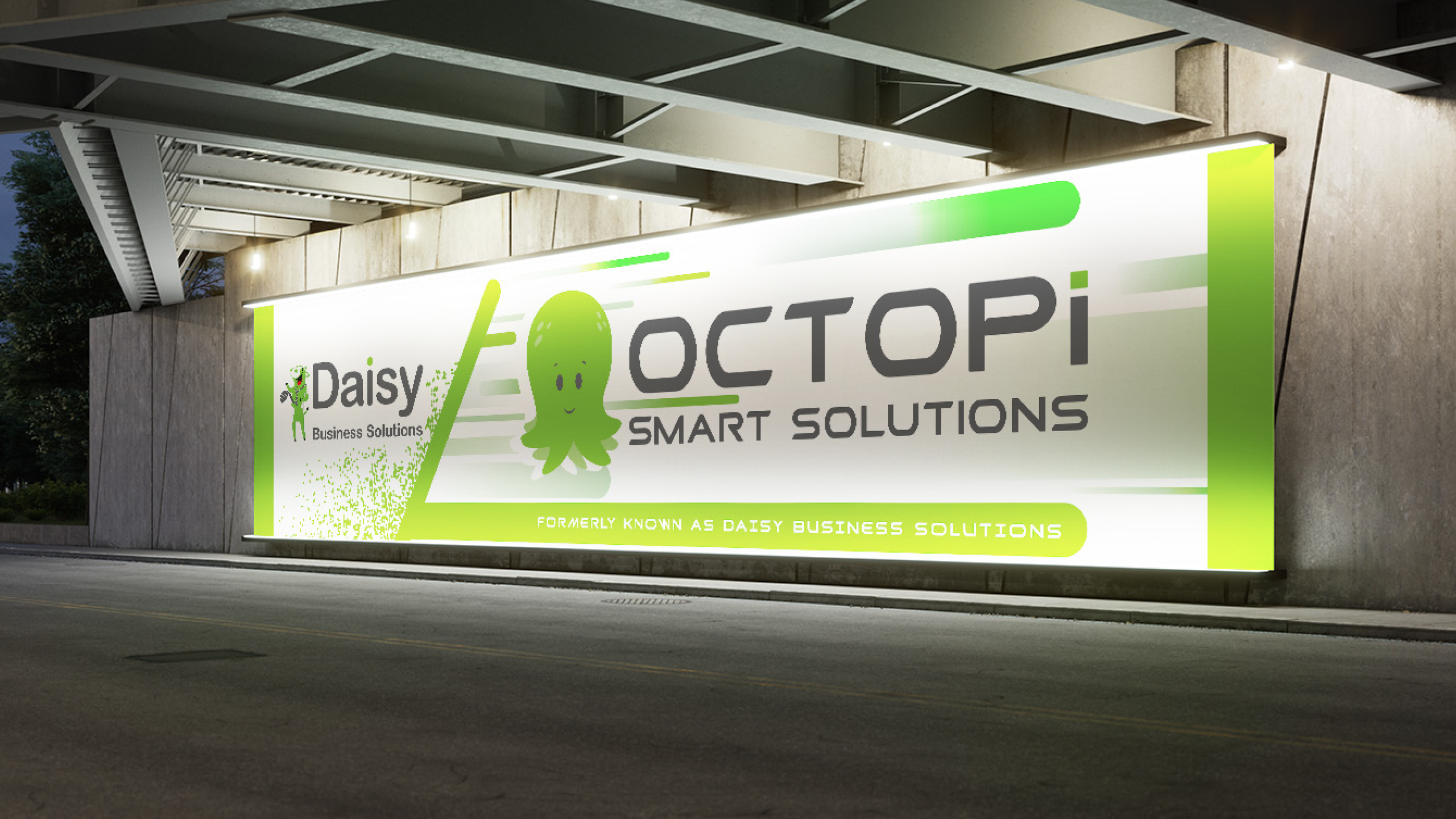 Lit billboard under a bridge displaying "OCTOPi Smart Solutions" with a green octopus logo. Includes text: "Formerly known as Daisy Business Solutions."